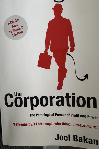 The Corporation by Joel Bakan